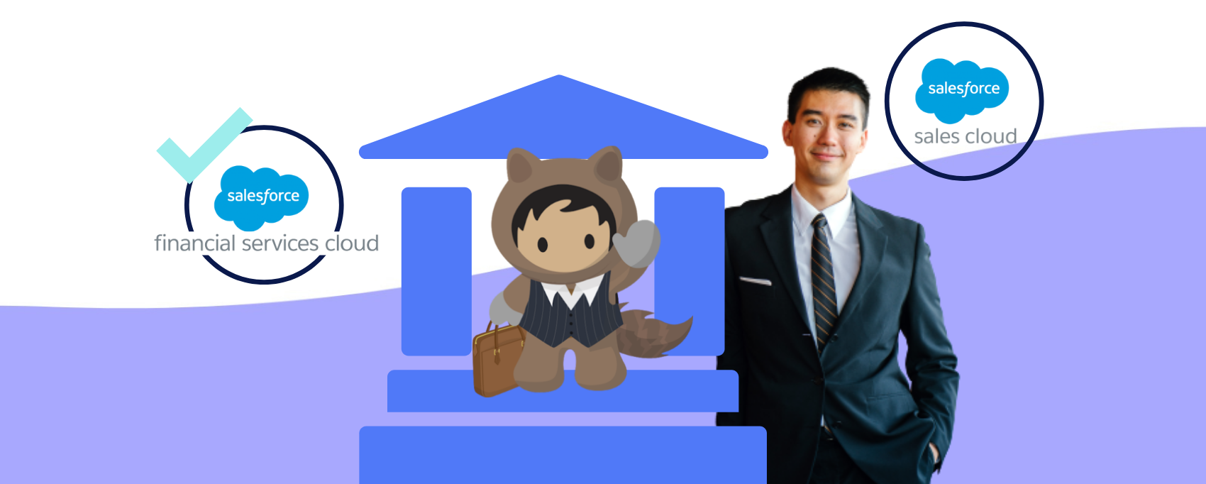 8 Reasons for Choosing Salesforce Finance Cloud over Sales Cloud for Financial Institutions